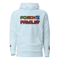 PORCHBOYZ..FAMILIA'....Unisex Hoodie