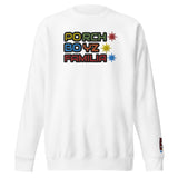 Porchboyz "Familia" Collection Unisex Premium Sweatshirt